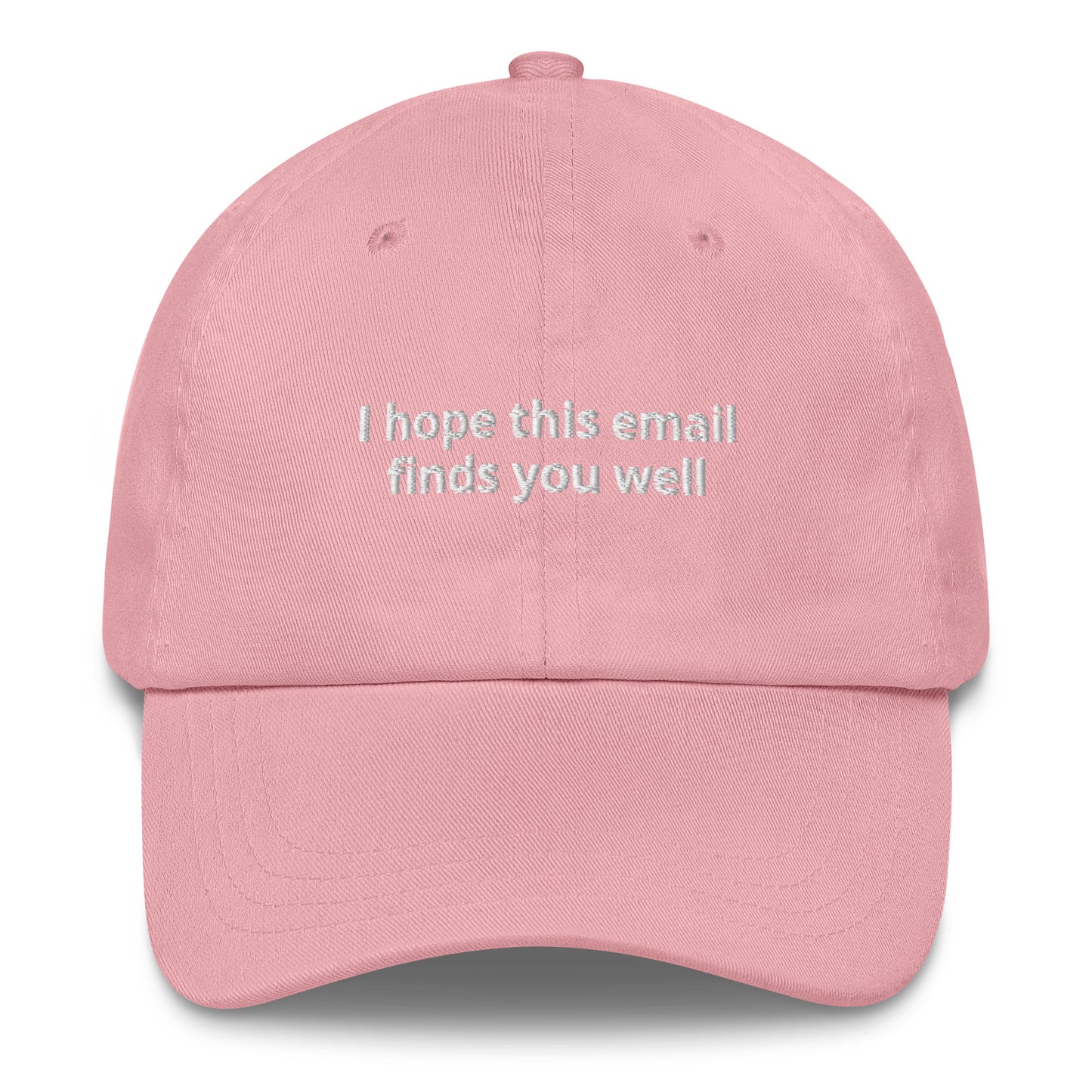 i hope this email finds you well hat